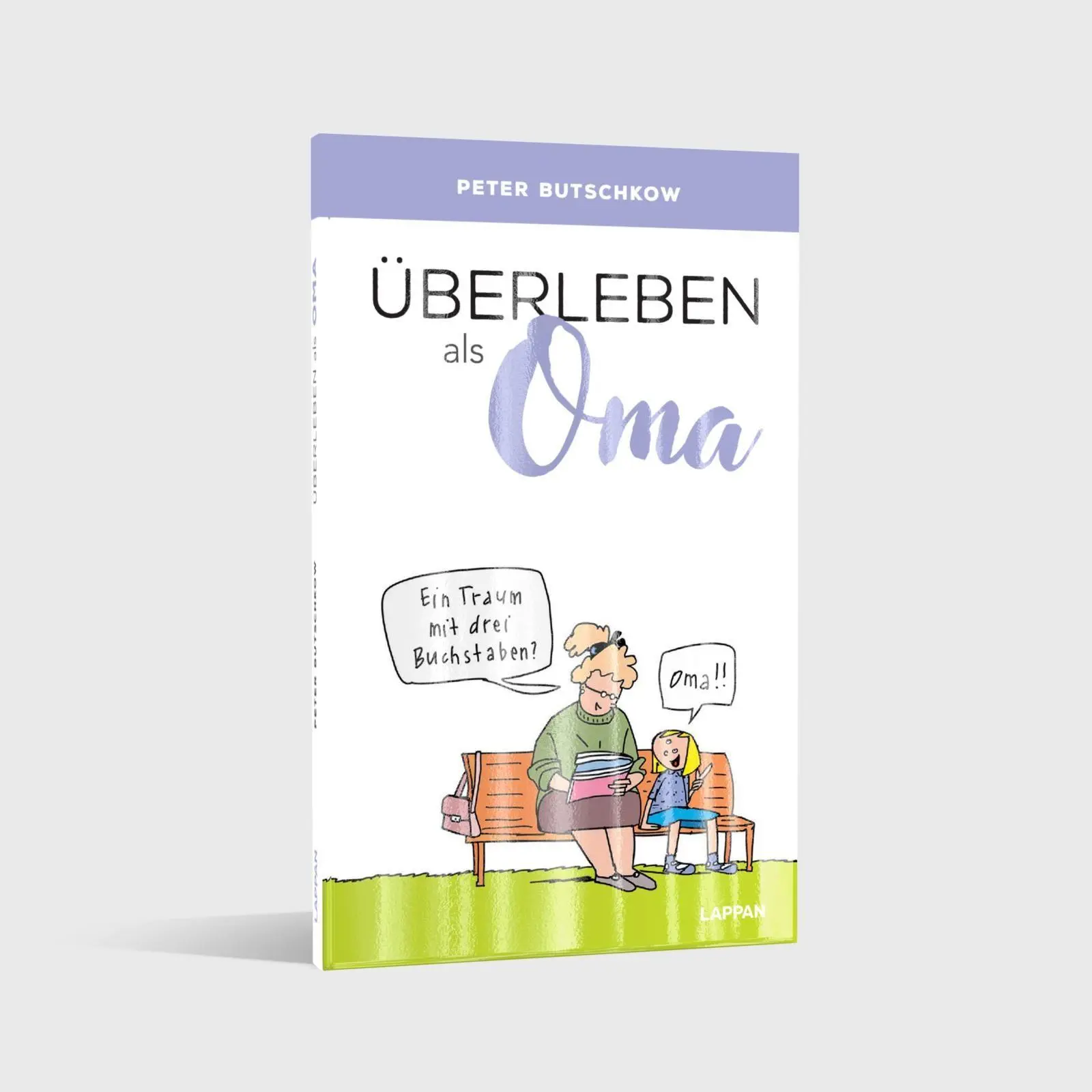 Bild: 9783830345657 | Überleben als Oma | Peter Butschkow | Buch | Überleben | 64 S. | 2025