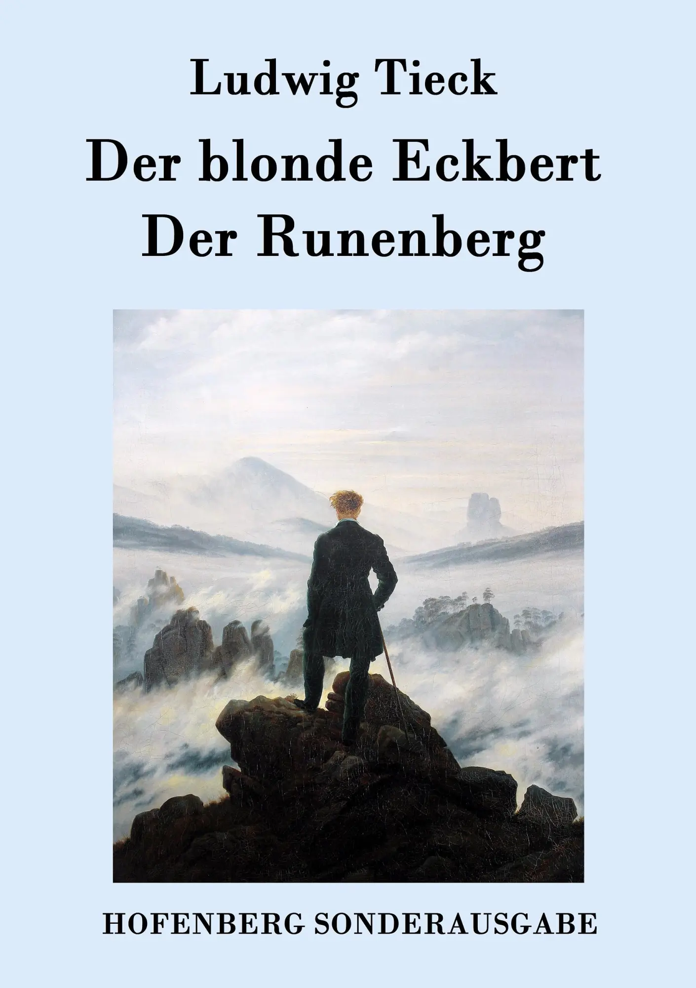 Cover: 9783843075657 | Der blonde Eckbert / Der Runenberg | Ludwig Tieck | Taschenbuch | 2015