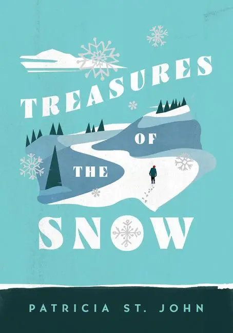 Cover: 9780802465757 | Treasures of the Snow | Patricia St John | Taschenbuch | Englisch