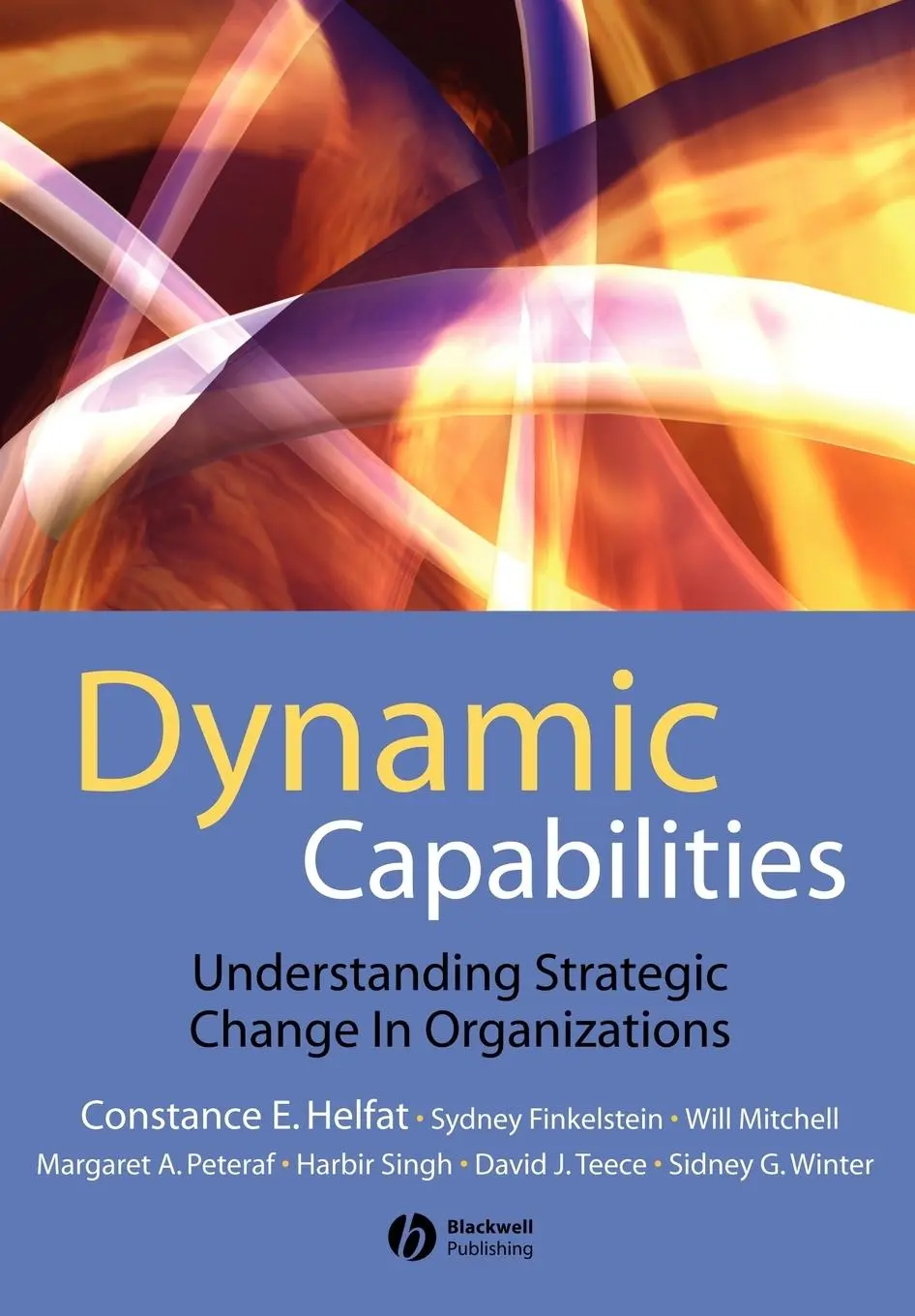 Cover: 9781405135757 | Dynamic Capabilities | Constance E Helfat (u. a.) | Taschenbuch | 2007
