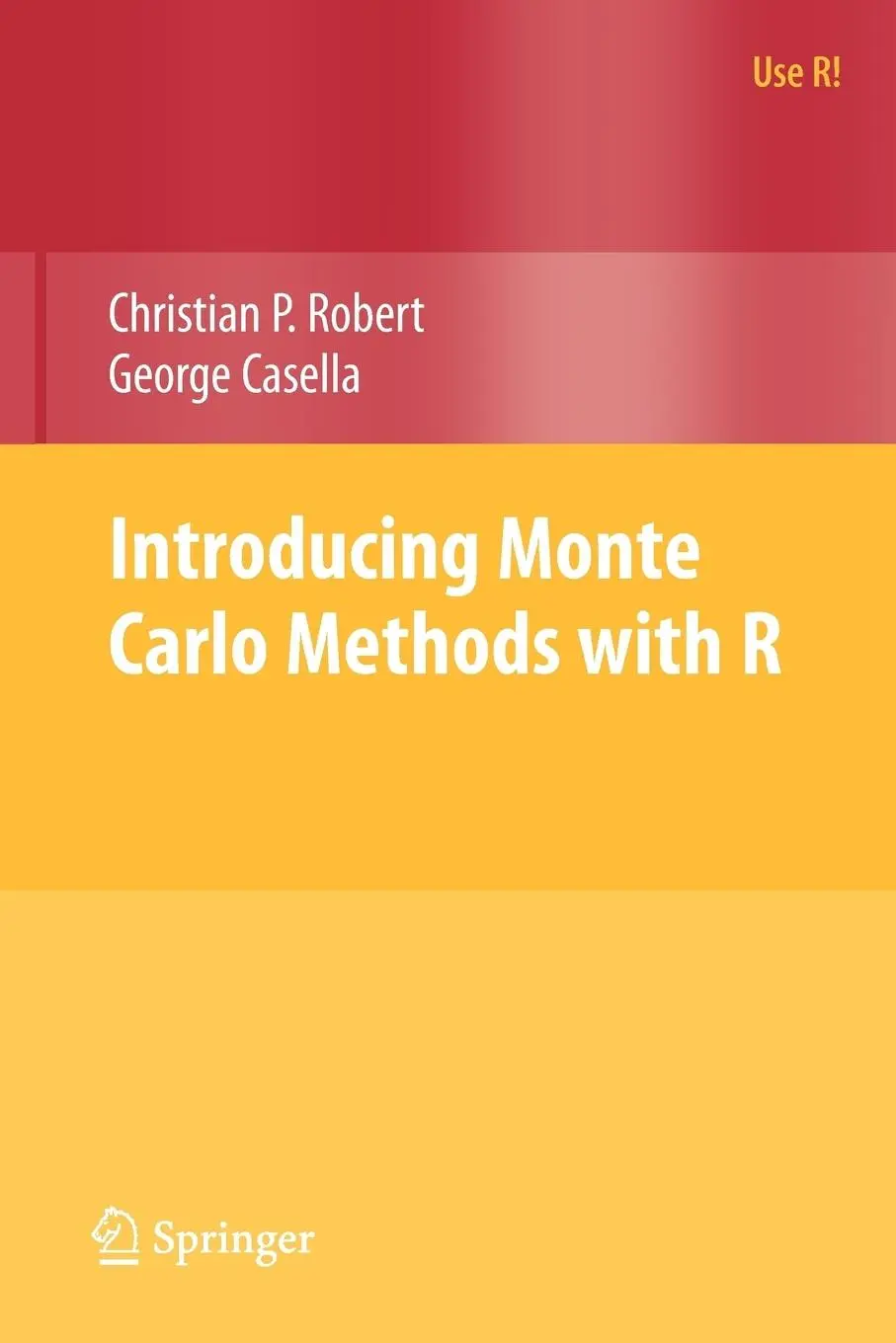 Cover: 9781441915757 | Introducing Monte Carlo Methods with R | Christian Robert (u. a.) | xx