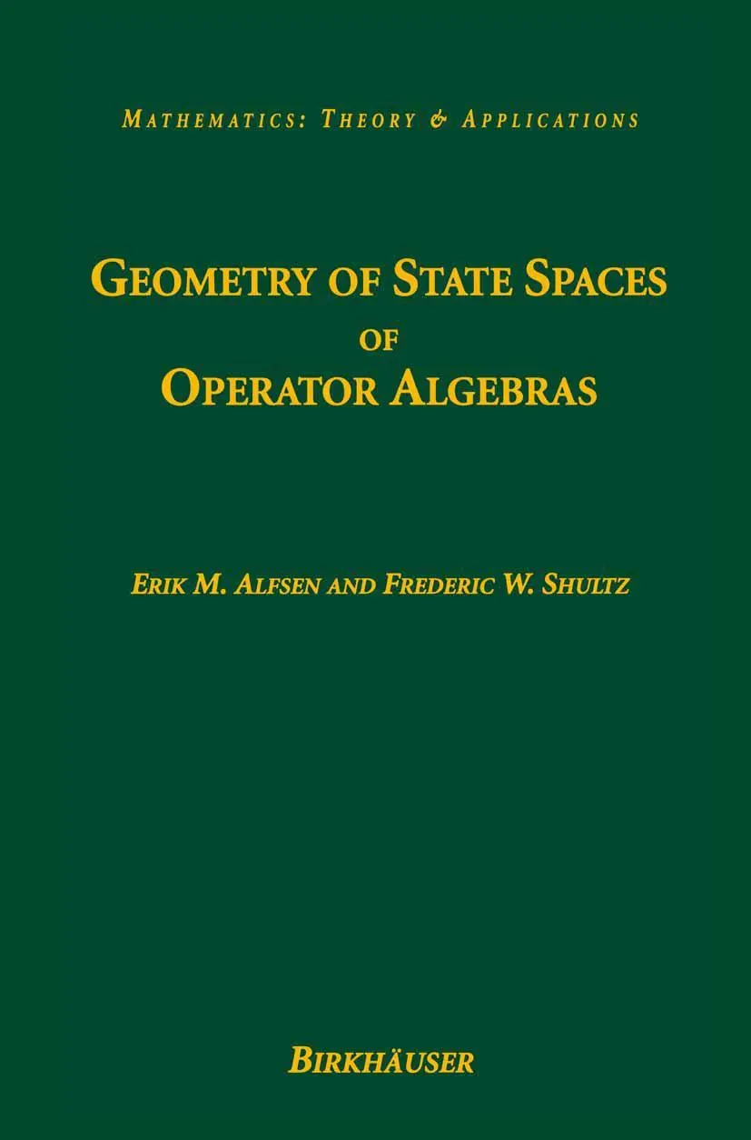 Cover: 9781461265757 | Geometry of State Spaces of Operator Algebras | Shultz (u. a.) | Buch