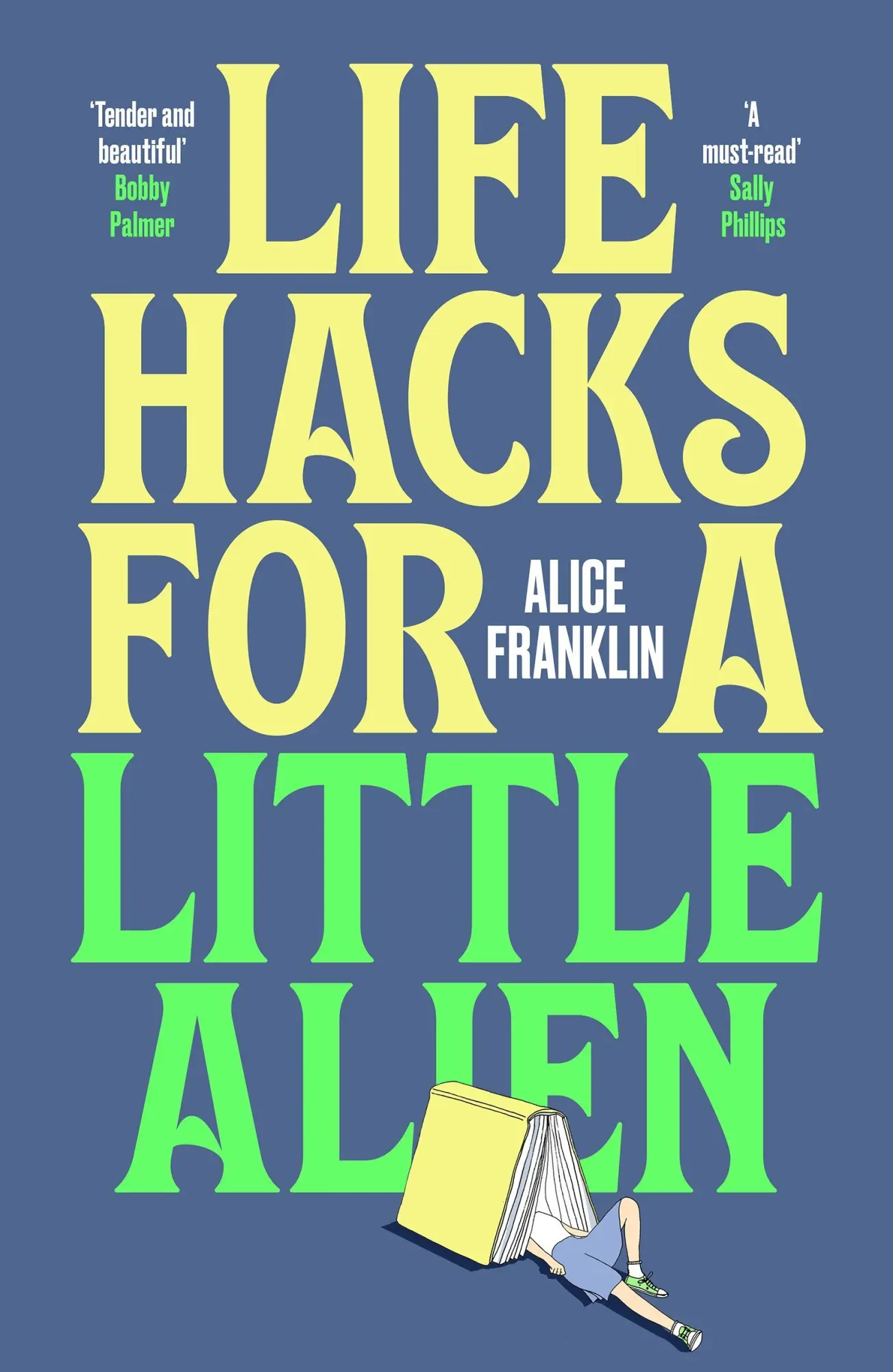 Cover: 9781529435757 | Life Hacks For a Little Alien | Alice Franklin | Taschenbuch | 304 S.