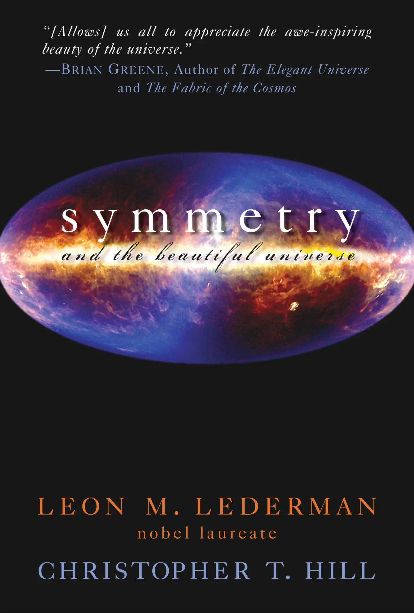 Cover: 9781591025757 | Symmetry and the Beautiful Universe | Leon M Lederman (u. a.) | Buch