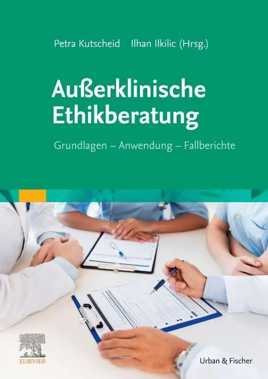 Cover: 9783437235757 | Außerklinische Ethikberatung | Grundlagen - Anwendung - Fallberichte