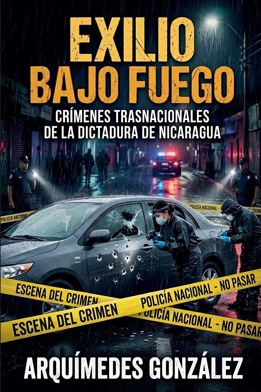 Cover: 9798235145757 | Exilio bajo fuego, Crímenes trasnacionales de la dictadura de...