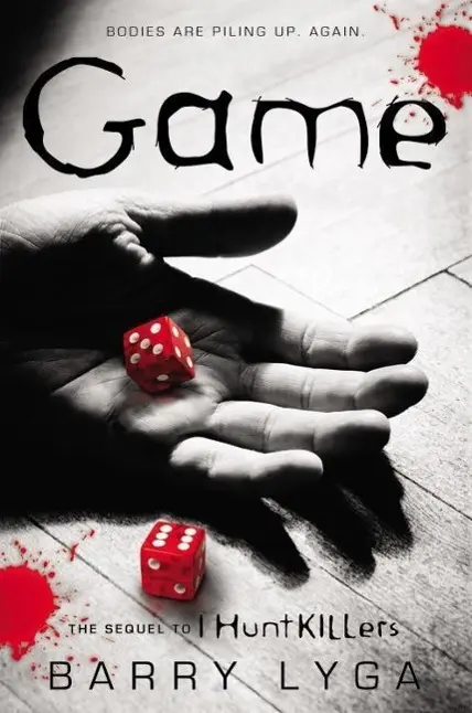 Cover: 9780316125857 | Game | The Sequel to I Hunt Killers | Barry Lyga | Taschenbuch | 2014