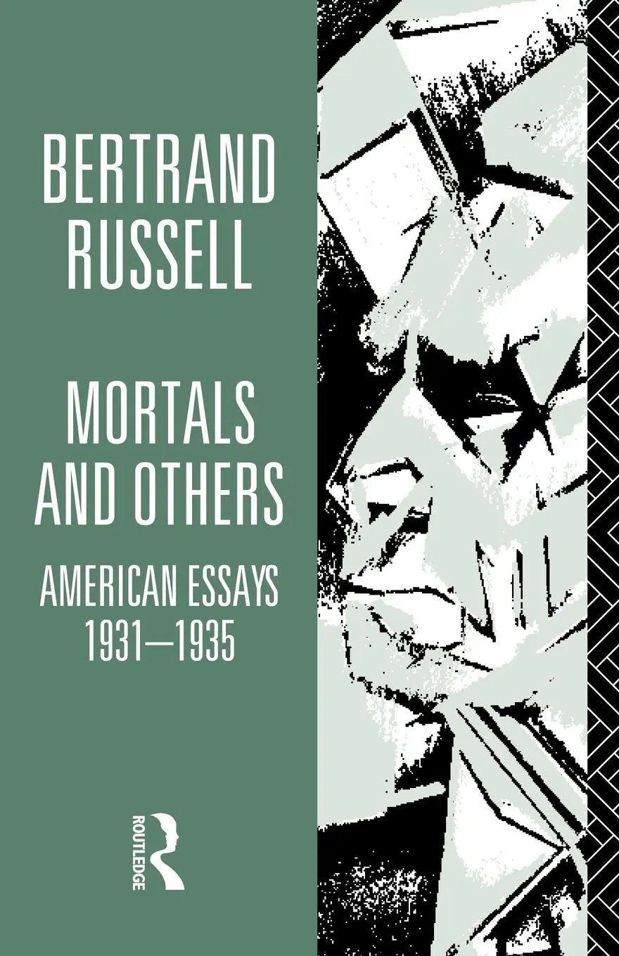 Cover: 9780415125857 | Mortals and Others, Volume I | American Essays 1931-1935 | Russell