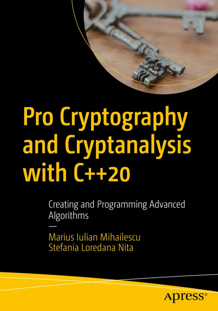 Cover: 9781484265857 | Pro Cryptography and Cryptanalysis with C++20 | Mihailescu (u. a.)