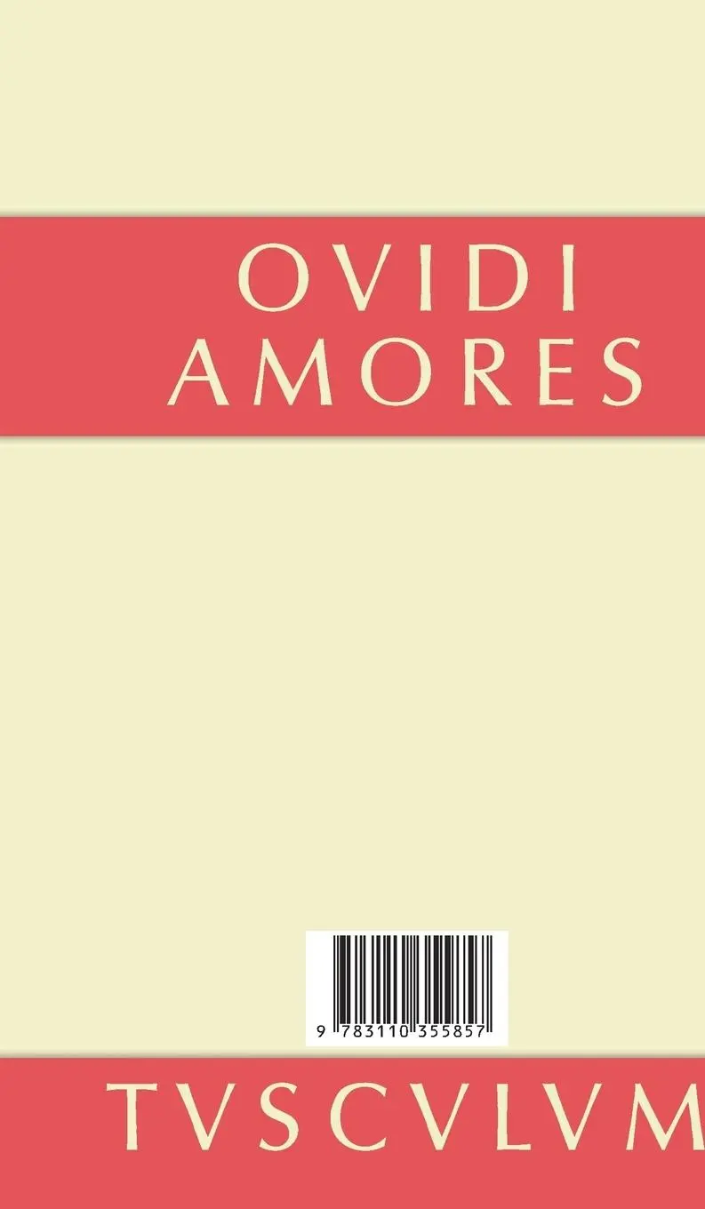 Rückseite: 9783110355857 | Liebesgedichte / Amores | Lateinisch - deutsch | Ovid | Buch | 244 S.