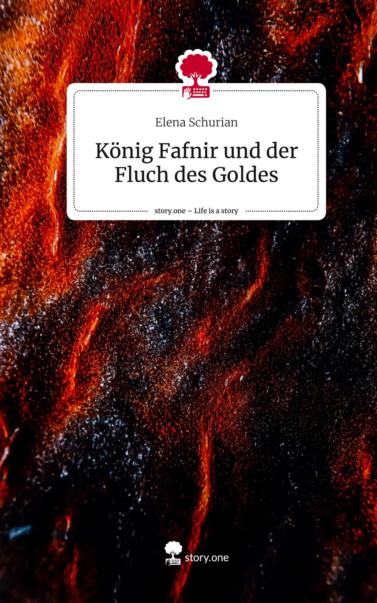 Cover: 9783711525857 | König Fafnir und der Fluch des Goldes. Life is a Story - story.one