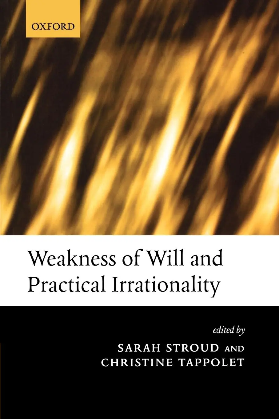 Cover: 9780199235957 | Weakness of Will and Practical Irrationality | Sarah Stroud (u. a.)