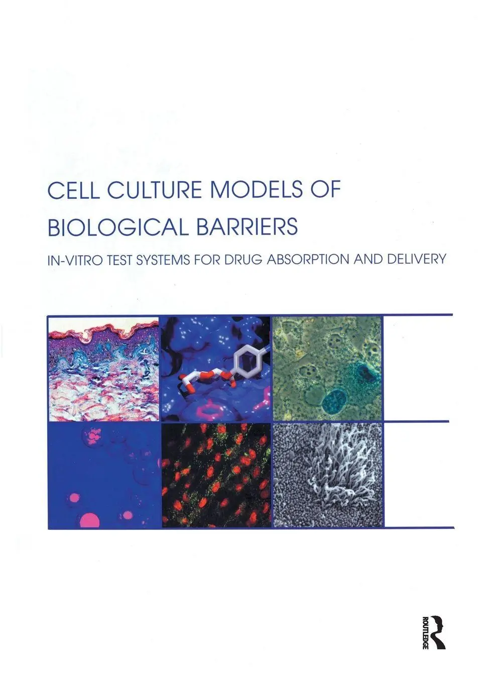 Cover: 9780367395957 | Cell Culture Models of Biological Barriers | Claus-Michael Lehr | Buch