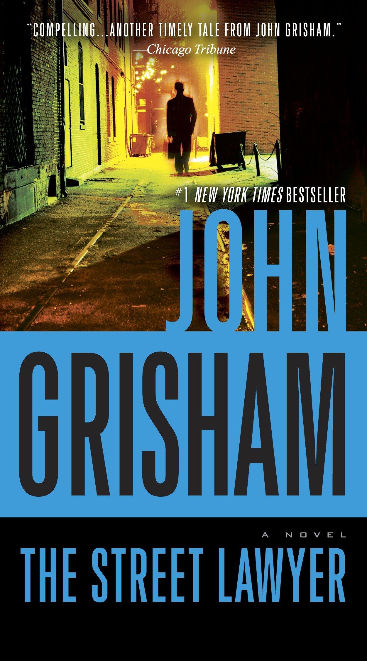 The Street Lawyer | A Novel | John Grisham | Taschenbuch | Englisch | 2010 | Random House LLC US | EAN 9780440245957 - Grisham, John