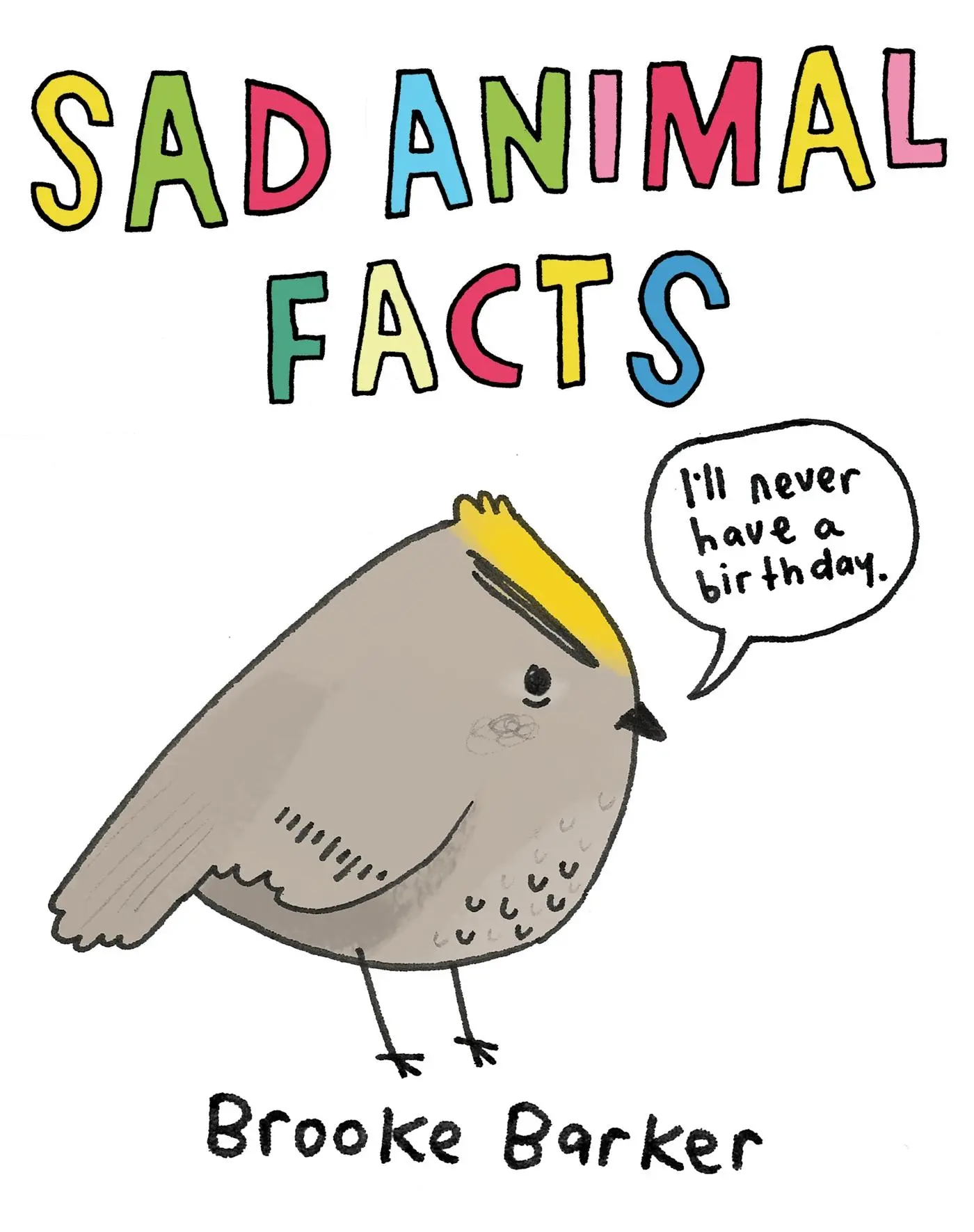 Cover: 9780752265957 | Sad Animal Facts | Brooke Barker | Buch | Gebunden | Englisch | 2016