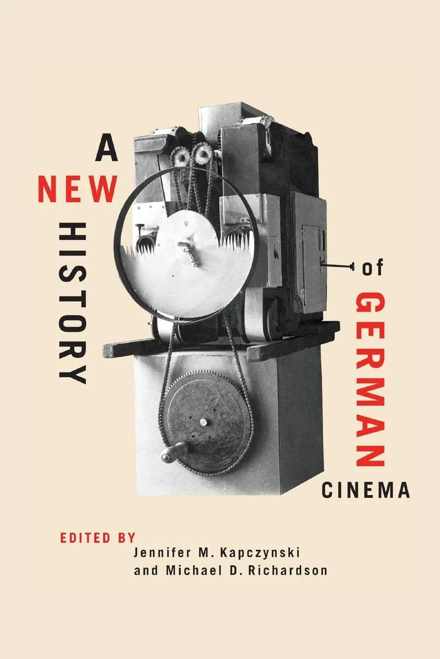 Cover: 9781571135957 | A New History of German Cinema | Jennifer M. Kapczynski (u. a.) | Buch Cover: 9781571135957 | A New History of German Cinema | Jennifer M. Kapczynski (u. a.) | Buch