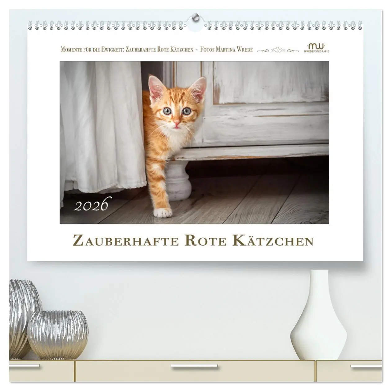 Cover: 9783457255957 | Zauberhafte rote Kätzchen (hochwertiger Premium Wandkalender 2026...