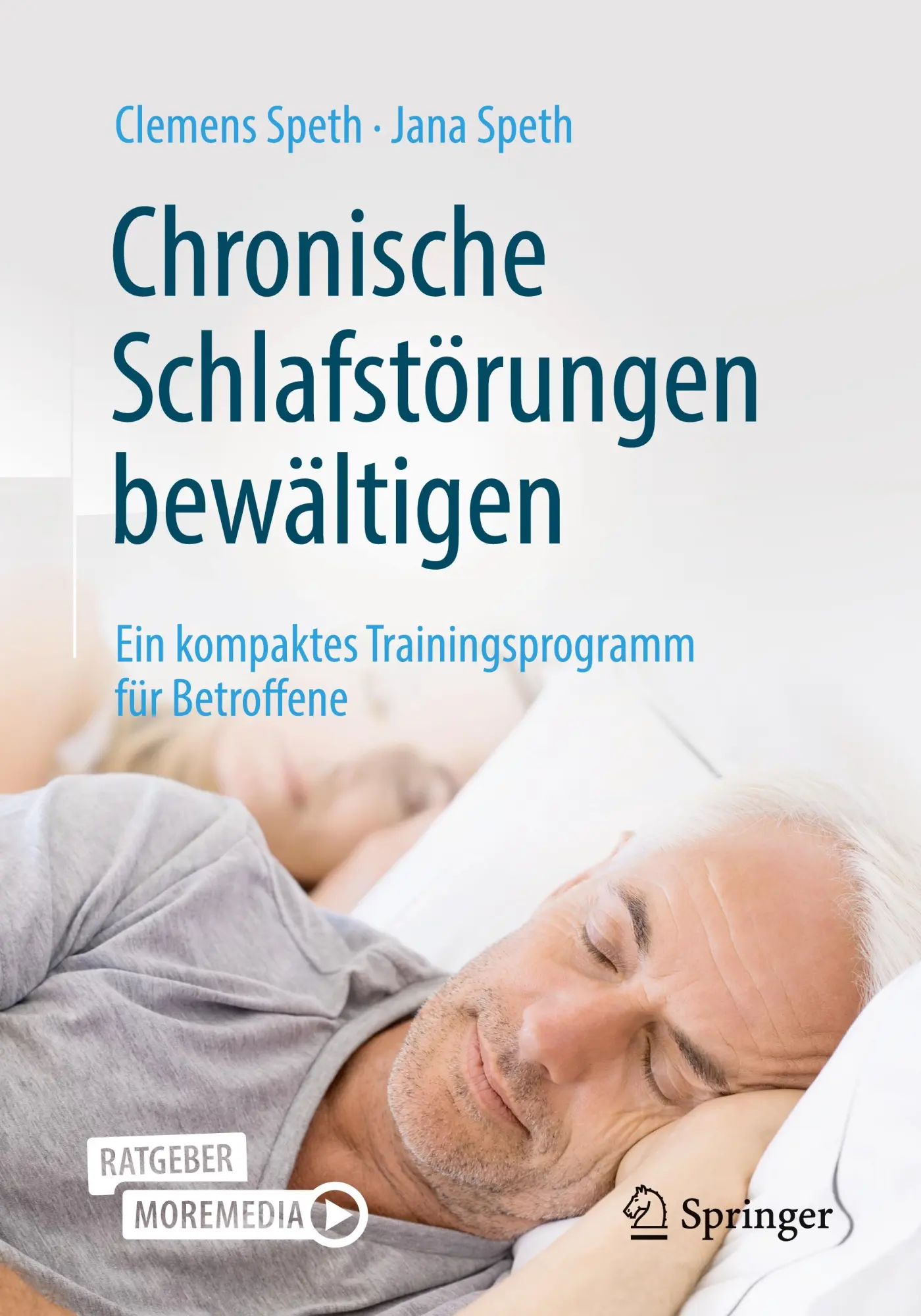 Cover: 9783662635957 | Chronische Schlafstörungen bewältigen | Jana Speth (u. a.) | Buch | ix