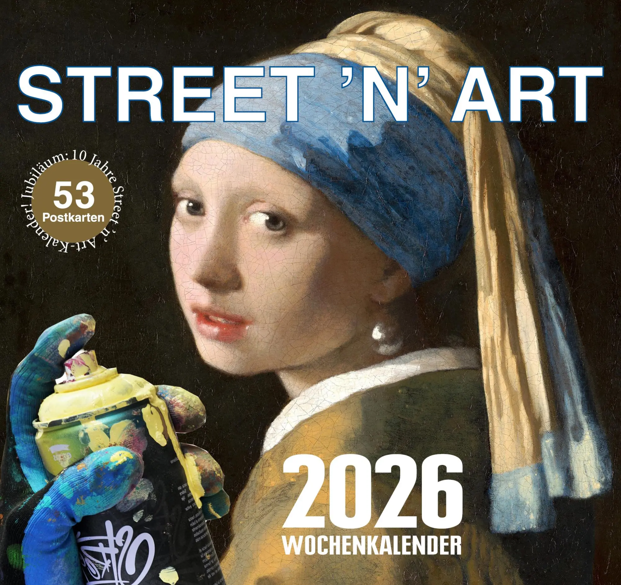 Cover: 9783865995957 | STREET 'N' ART (2026) | Wolfram Burckhardt | Kalender | Deutsch | 2026