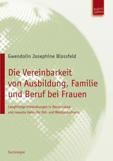 Cover: 9783940755957 | Die Vereinbarkeit von Ausbildung, Familie und Beruf bei Frauen | Buch