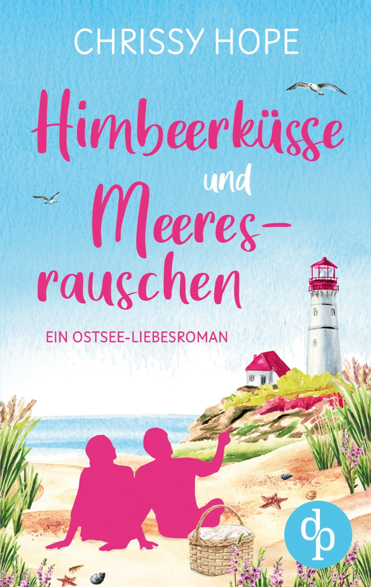 Cover: 9783989985957 | Himbeerküsse und Meeresrauschen | Ein Ostsee-Liebesroman | Hope | Buch