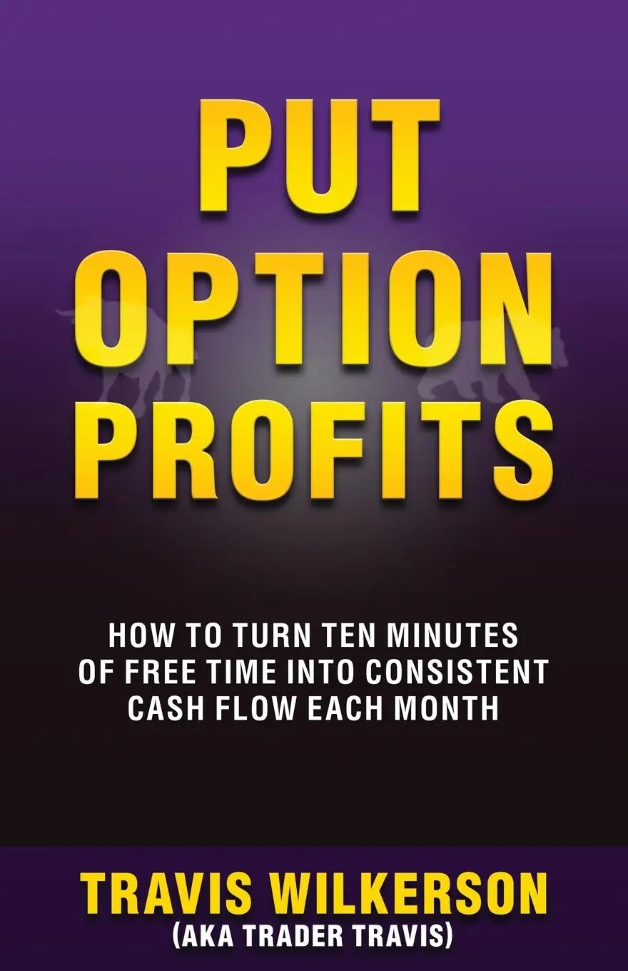 Cover: 9781940156057 | PUT OPTION PROFITS | Travis Wilkerson | Taschenbuch | Englisch | 2025