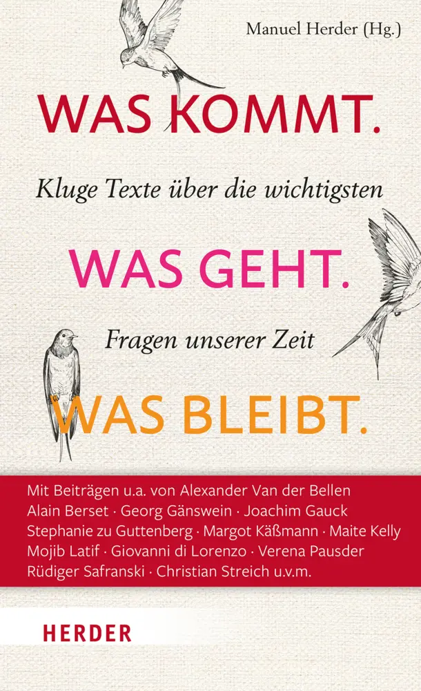 Cover: 9783451036057 | Was kommt. Was geht. Was bleibt. | Manuel Herder | Buch | 544 S.