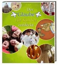 Cover: 9783460326057 | Der Glaube für Kinder entdeckt | Pia Biehl | Buch | 112 S. | Deutsch