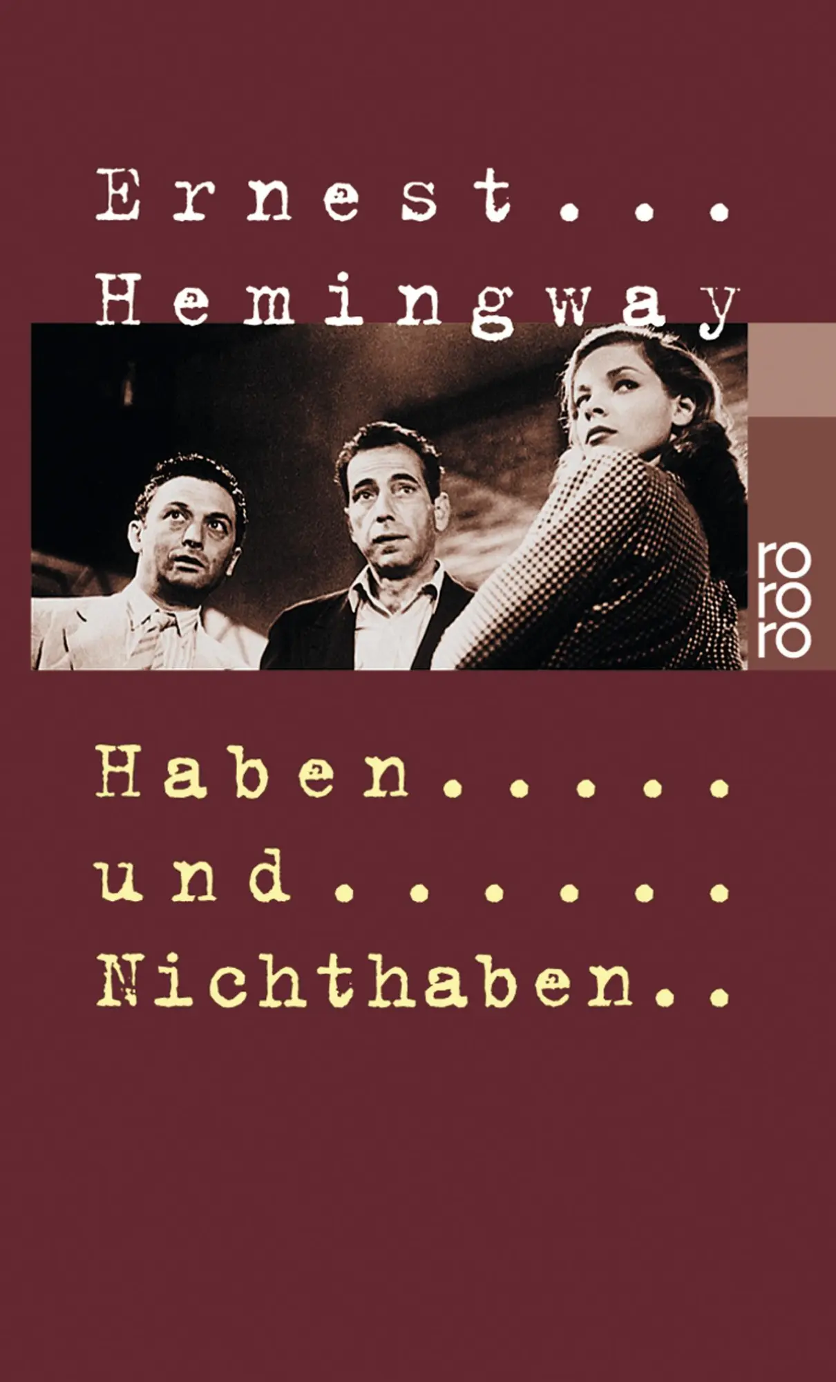 Cover: 9783499106057 | Haben und Nichthaben | Ernest Hemingway | Taschenbuch | 160 S.
