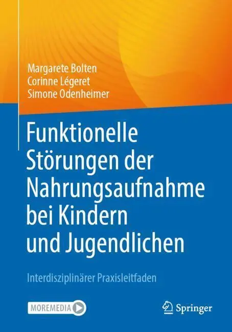 Cover: 9783662696057 | Funktionelle Störungen der Nahrungsaufnahme bei Kindern und...