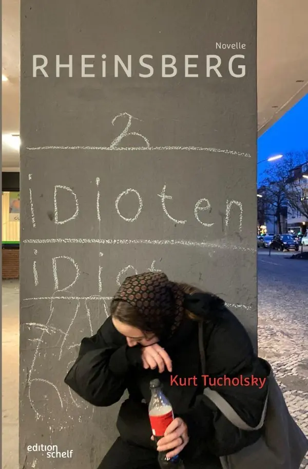 Cover: 9783756506057 | Rheinsberg | Novelle. DE | Kurt Tucholsky | Taschenbuch | 72 S. | 2022