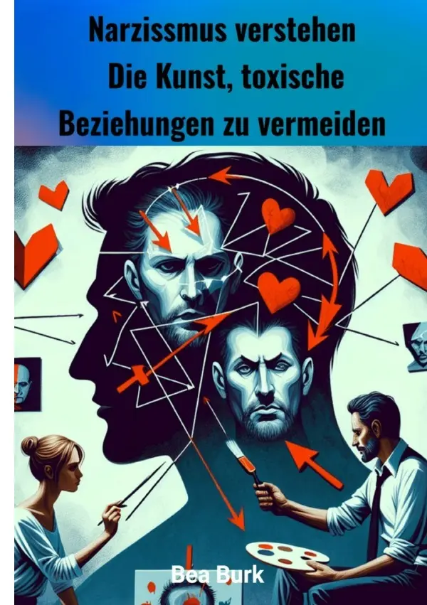 Cover: 9783819036057 | Narzissmus verstehen | Bea Burk | Taschenbuch | 84 S. | Deutsch | 2025