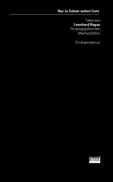 Cover: 9783907386057 | Nur in Zelten wohnt Gott | Texte von Leonhard Ragaz. Ein Kalendarium