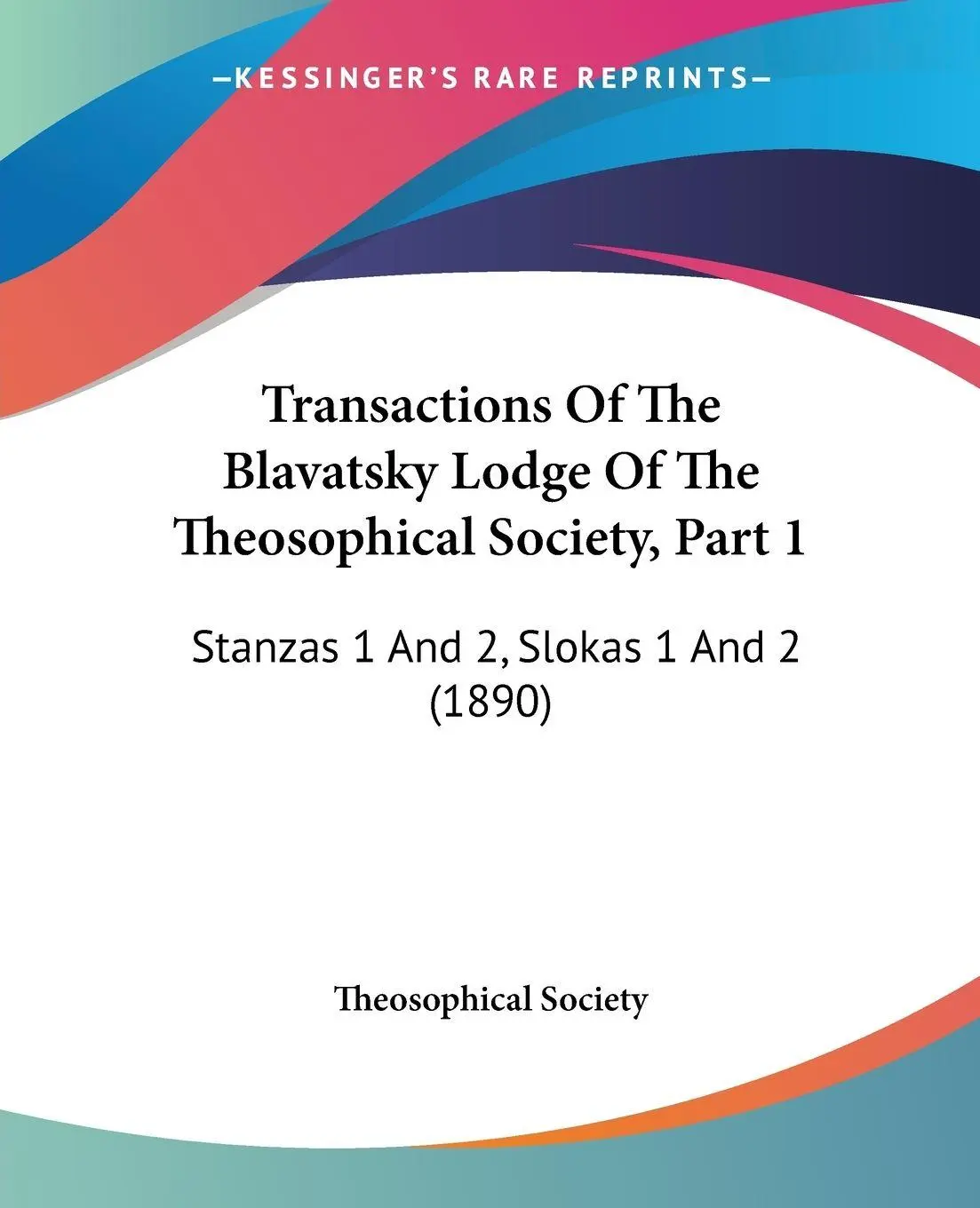 Cover: 9781120946157 | Transactions Of The Blavatsky Lodge Of The Theosophical Society,...