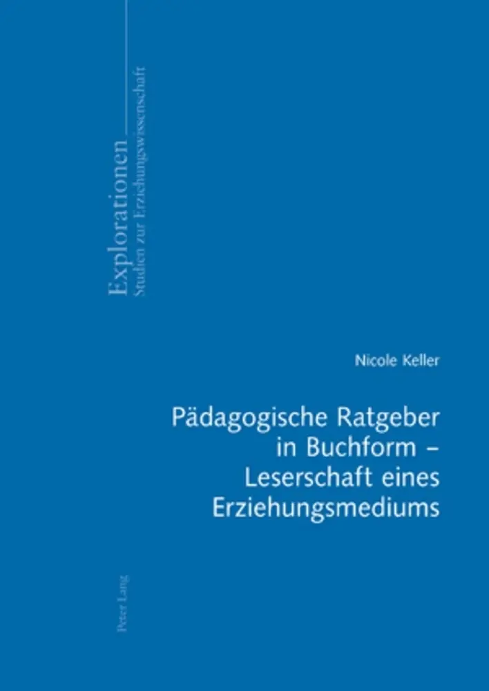 Cover: 9783039116157 | Pädagogische Ratgeber in Buchform - Leserschaft eines...
