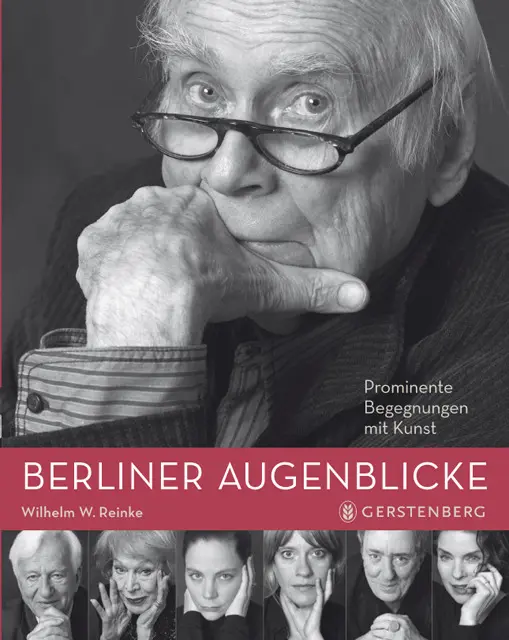 Cover: 9783836926157 | Berliner Augenblicke | Prominente Begegnungen mit Kunst | Reinke