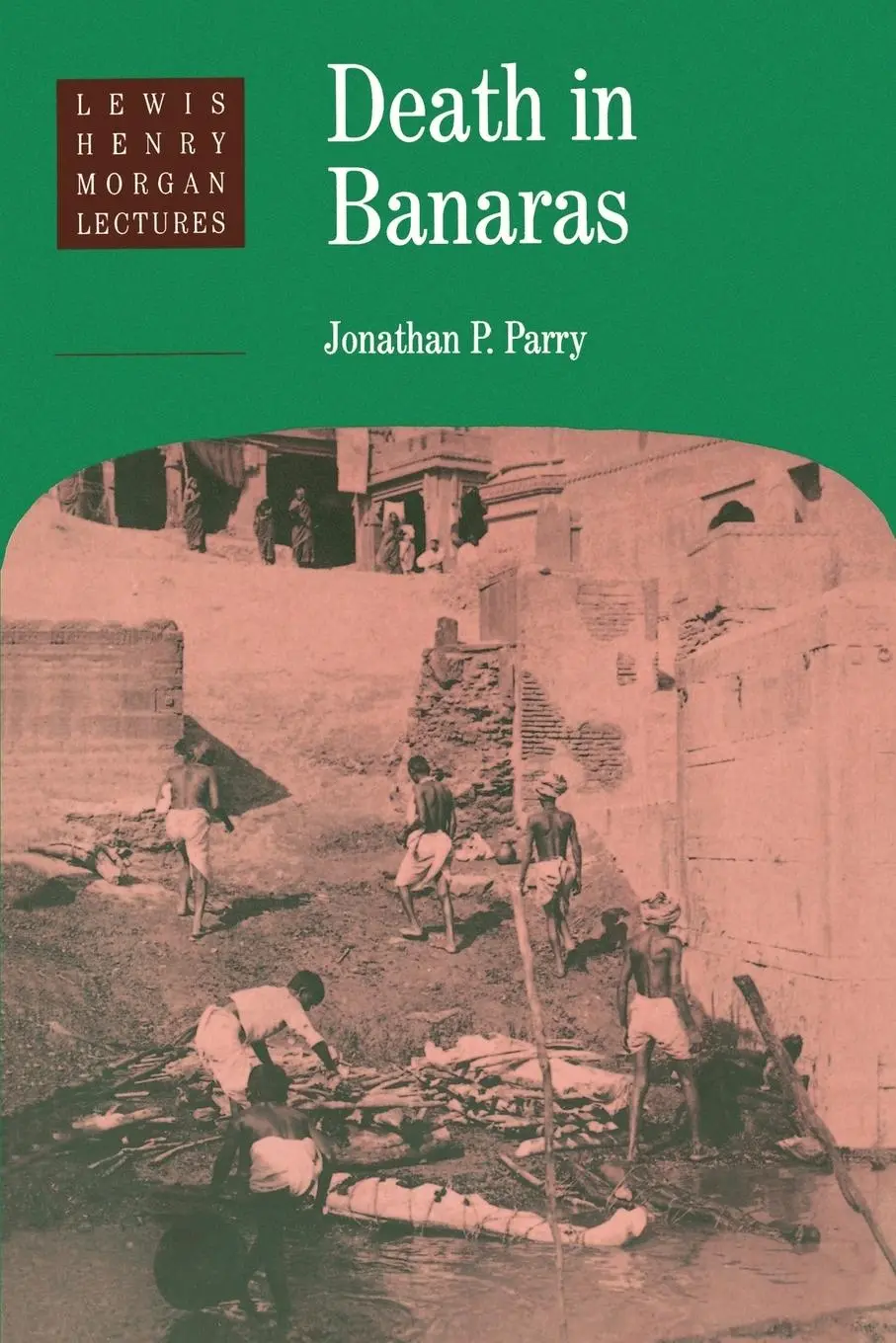 Cover: 9780521466257 | Death in Banaras | Jonathan P. Parry | Taschenbuch | Englisch | 2000