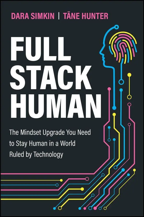 Cover: 9781394346257 | Full Stack Human | Dara Simkin (u. a.) | Taschenbuch | Englisch | 2026