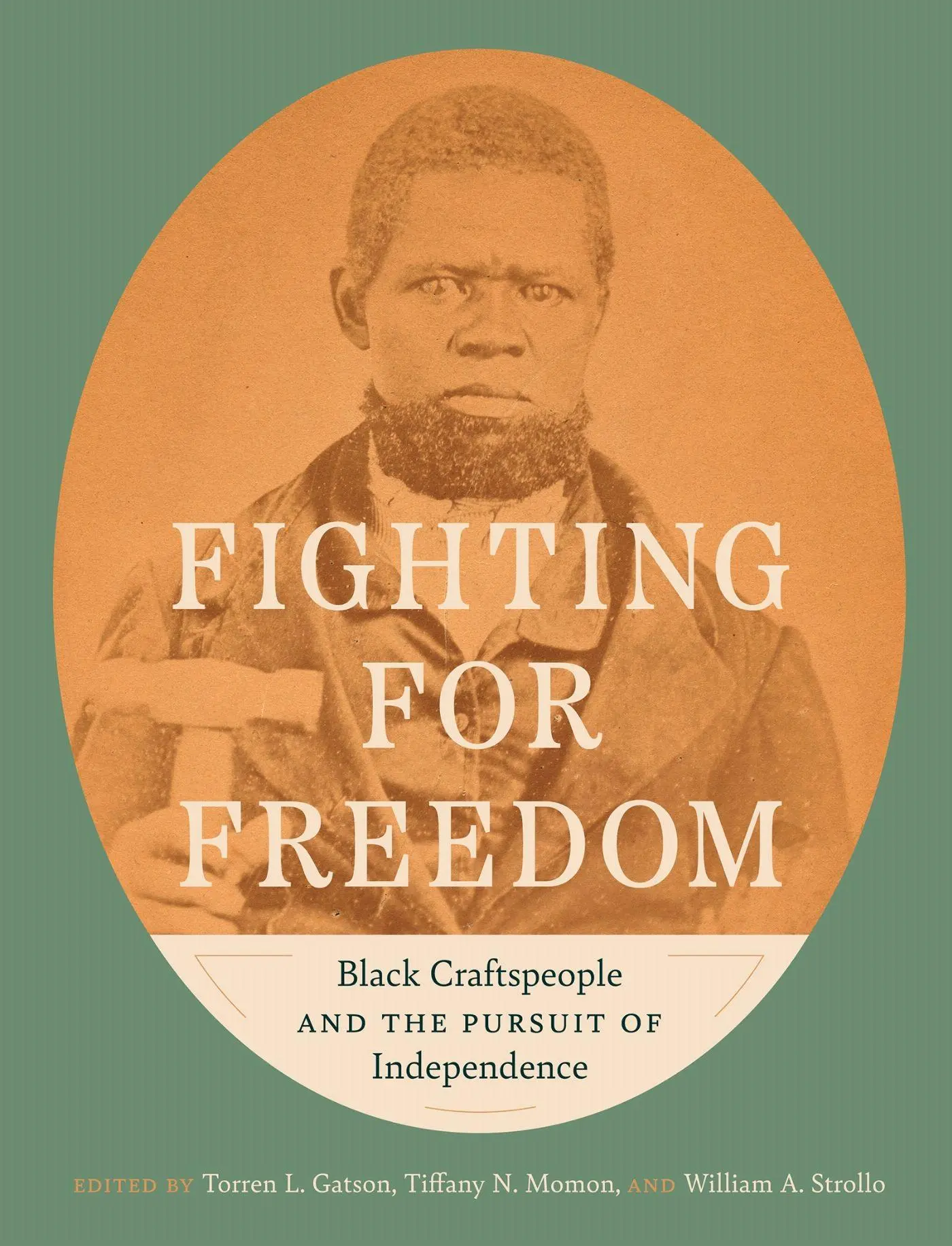 University of North Carolina Press Fighting For Freedom
