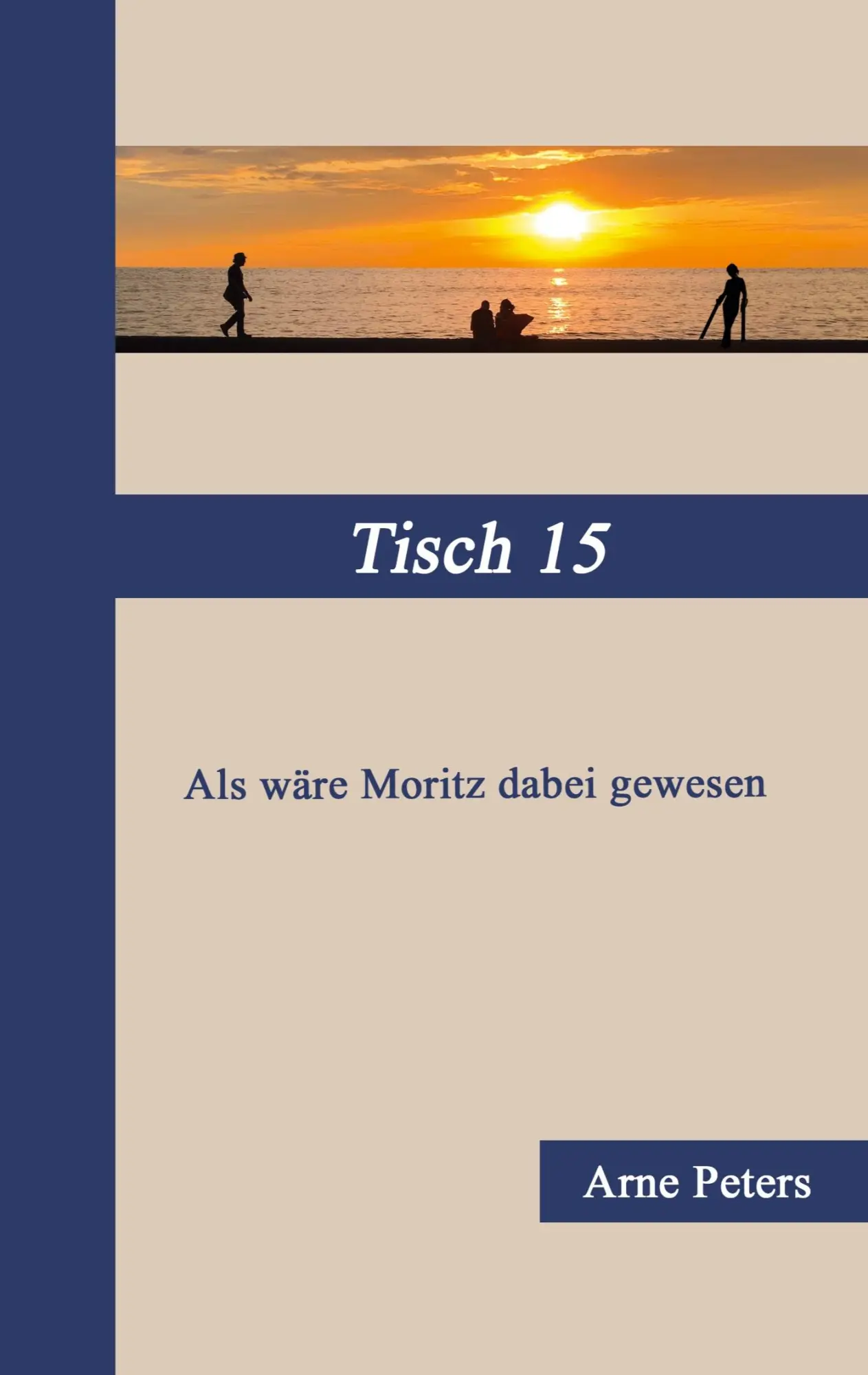 Cover: 9783755736257 | Tisch 15 | Arne Peters | Taschenbuch | Paperback | 136 S. | Deutsch