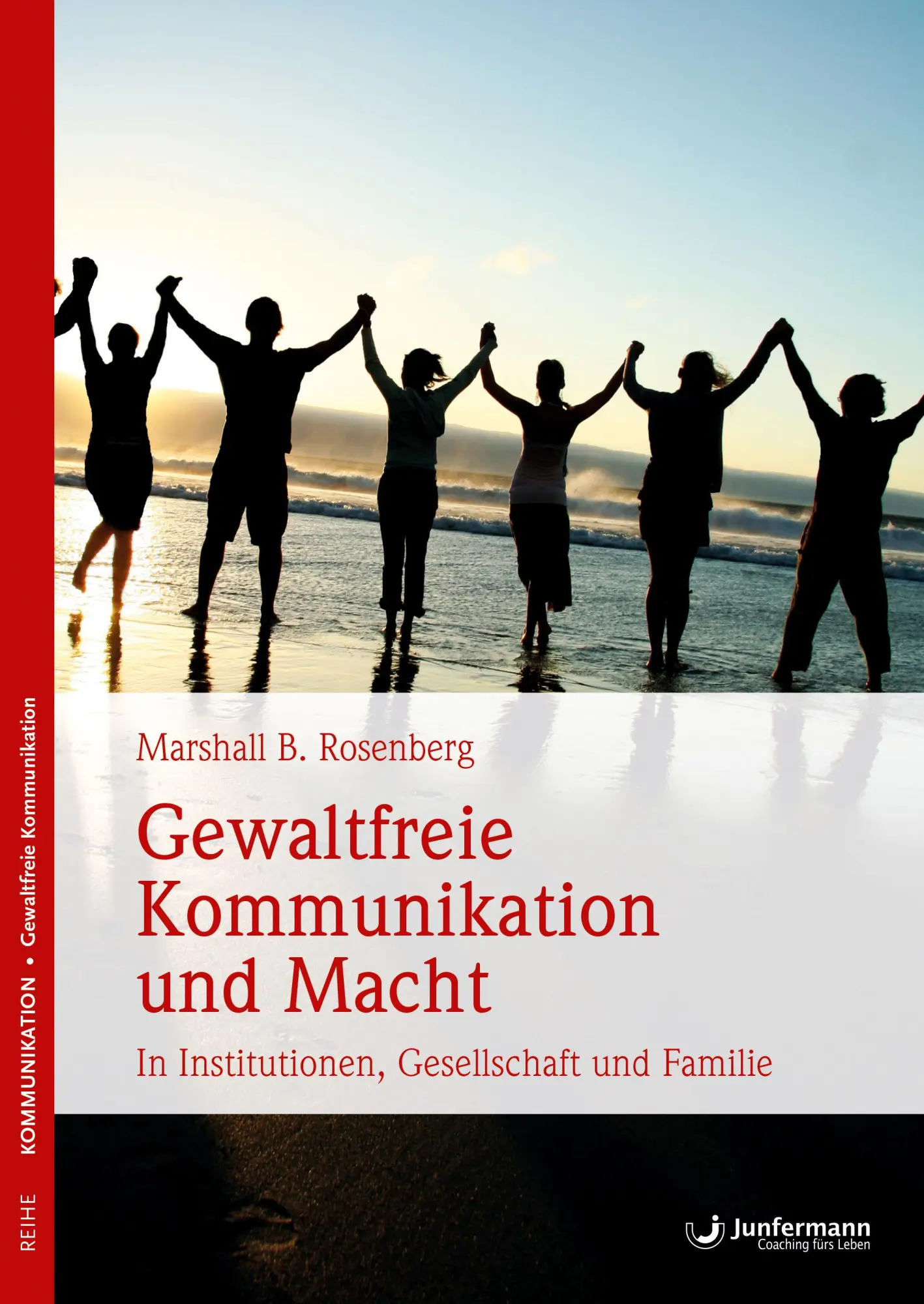 Cover: 9783955716257 | Gewaltfreie Kommunikation und Macht | Marshall B. Rosenberg | Buch