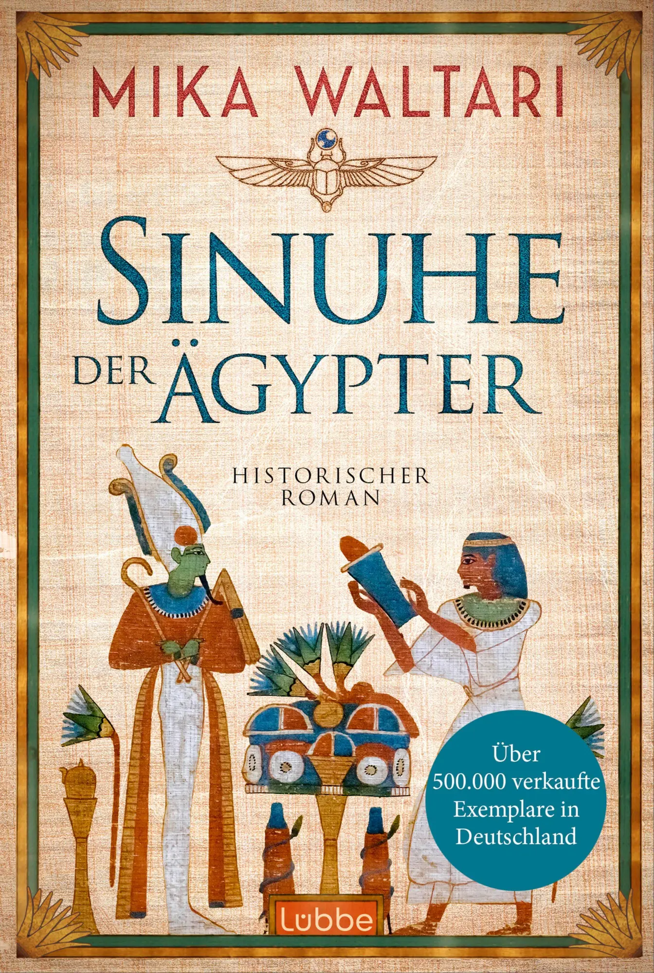 Cover: 9783404196357 | Sinuhe der Ägypter | Mika Waltari | Taschenbuch | 1104 S. | Deutsch