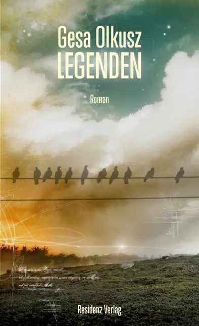 Cover: 9783701716357 | Legenden | Roman | Gesa Olkusz | Buch | 192 S. | Deutsch | 2015