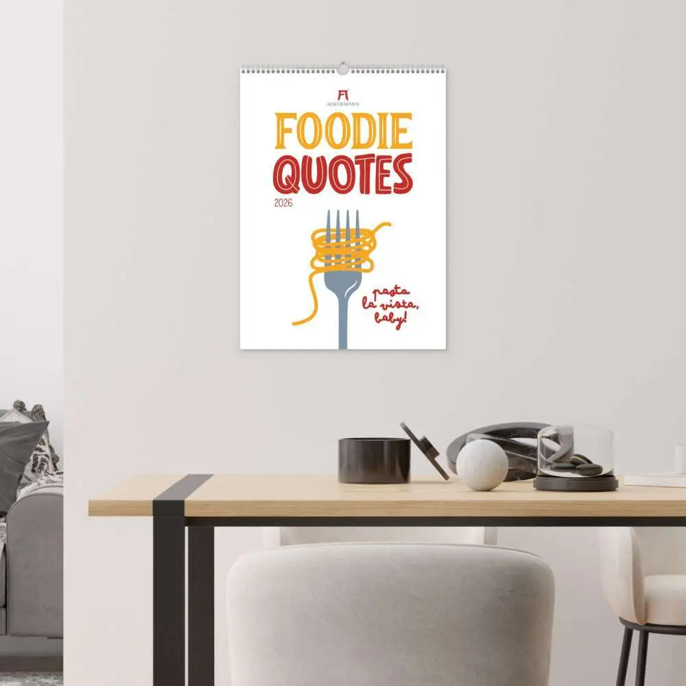 Bild: 9783838436357 | Foodie Quotes Kalender 2026 | Ackermann Kunstverlag GmbH | Kalender