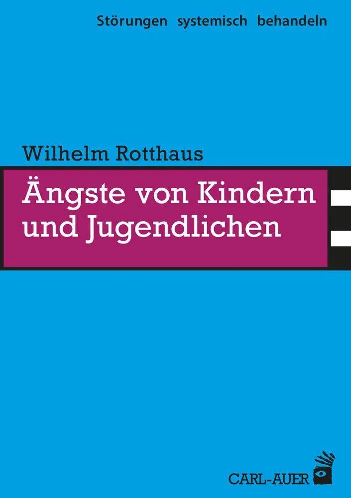 Cover: 9783849706357 | Ängste von Kindern und Jugendlichen | Wilhelm Rotthaus | Taschenbuch