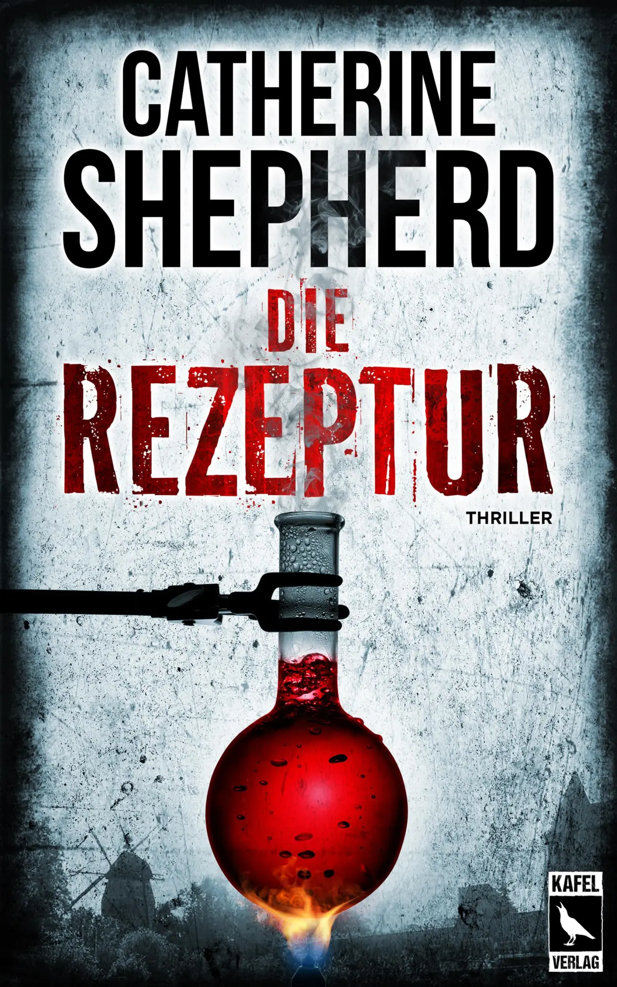 Cover: 9783944676357 | Die Rezeptur: Thriller | Catherine Shepherd | Taschenbuch | 334 S.