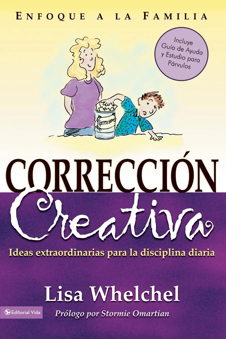 Cover: 9780829746457 | Correcci N Creativa | Ideas Extraordinarias Para La Disciplina Diaria