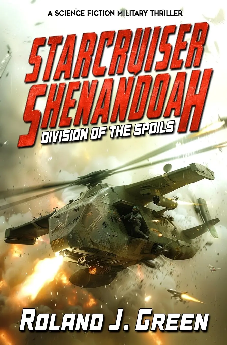 Cover: 9781635296457 | Starcruiser Shenandoah | Division of the Spoils - Book 2 | Green