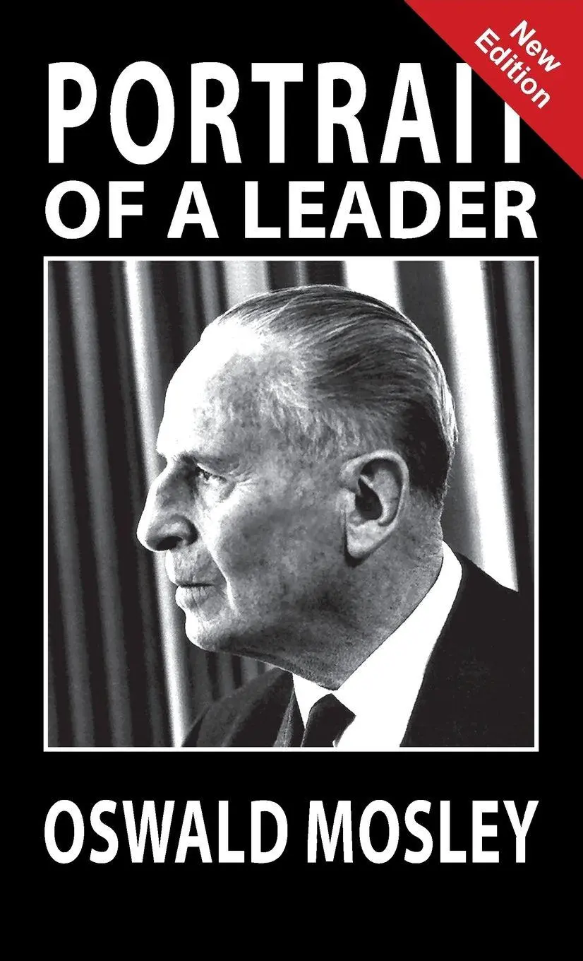 Cover: 9781913176457 | Portrait of a Leader - Oswald Mosley | A K Chesterton | Buch | 2019