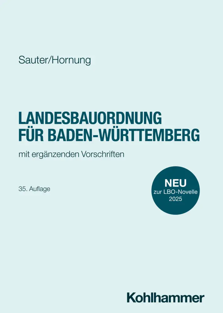 Cover: 9783170456457 | Landesbauordnung für Baden-Württemberg | mit ergänzenden Vorschriften